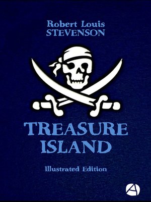 cover image of Treasure Island (Illustrated Edition)